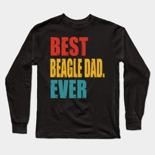 Vintage Best Beagle Dad Ever T-shirt Long Sleeve T-Shirt